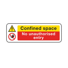 Confined Space - No Unauthorised Entry Sign