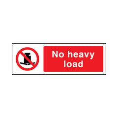 No Heavy Load - Landscape Sign GP027 GP LN3