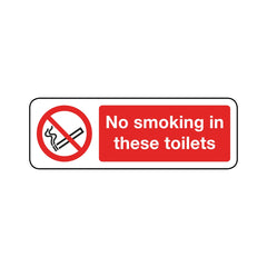 No Smoking In These Toilets Sign