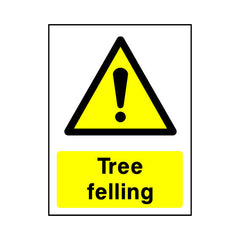 Tree Felling - Portrait Sign - PT1 CA032 CA